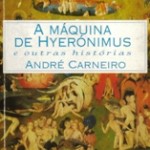 A Máquina de Hyerónimus.0.1